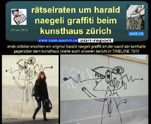 Zrich. Rtselraten um Harald Naegeli Graffiti beim Kunsthaus Zrich. Streertart Bildreport. Nov. 2015